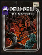 Foundry VTT Content [Savage Worlds Adventure Edition] Pew Pew! For a Few Credits More