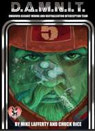 (5e) DAMNIT! - Dwarven Assault Mining and Neutralization Interception Team
