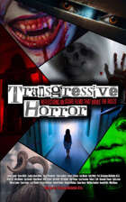 MOBI version: Transgressive Horror: Reflections on Scare Films that Broke the Rules