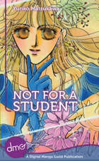 Not For A Student (Shojo Manga)