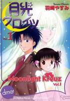 Moonlight Kreuz Vol. 1 (Shojo Manga)