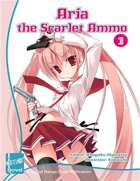 Aria The Scarlet Ammo Vol. 1 (Seinen Novel)