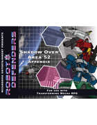 Robot Defenders: Shadow Over Area 52 Appendix