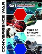 Convergent War Part Two: Tides of Entropy