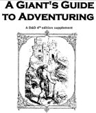 A Giant's Guide to Adventuring