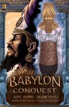 Babylon: Conquest (volume 1)