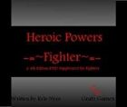 Heroic Powers Fighter