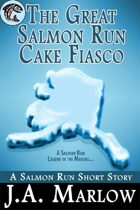 The Great Salmon Run Cake Fiasco