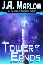 The Tower of Epnos (The String Weavers - Book 5)