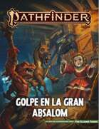 Pathfinder 2ª ed. - Golpe en la Gran Absalom