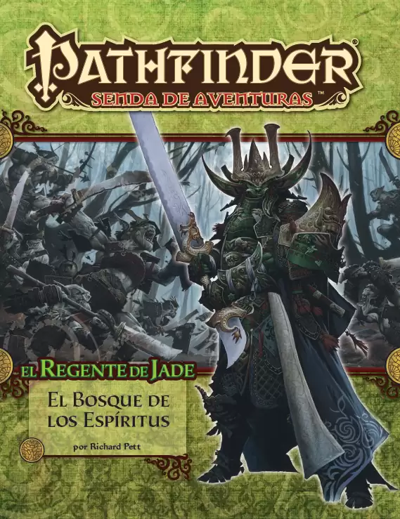 Pathfinder 1ª ed. Regente de jade 4 El bosque de los espíritus