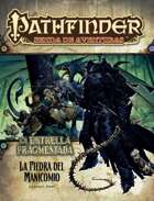 Pathfinder 1ª ed. - La estrella fragmentada 3 - La piedra del manicomio