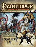 Pathfinder 1ª ed. - La estrella fragmentada 6 - El corazón muerto de Xin