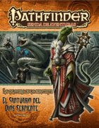 Pathfinder 1ª ed. - La calavera de la serpiente 6 - El santuario del Dios Serpiente