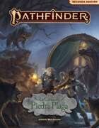 Pathfinder 2ª ed. - La caída de Piedraplaga