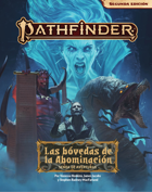 Pathfinder 2ª ed. - Las bóvedas de la abominación