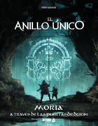 El Anillo único 2ª ed. - Moria: A través de las puertas de Durin