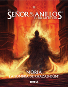 El Señor de los anillos - Moria, la sombra de Khazad-Dûm