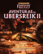 Warhammer Fantasy 4º ed. - Aventuras en Ubersreik 2 - Early access
