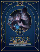 Archivo de las Tormentas - Escenarios