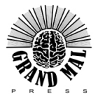 Grand Mal Press