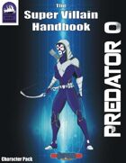 SVH Character Pack: Predator 0 SUPERS! Edition