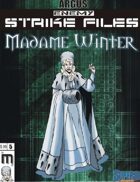Enemy Strike File: Madame Winter