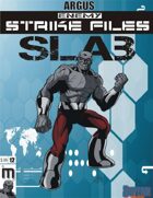 Enemy Strike File: Slab
