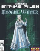 Enemy Strike File: Madame Winter [Mutants and Masterminds]