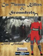 Cut Throats, Killers, and Scoundrels - Jewel Freehold