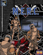 M.e.r.c. For Mutants and Masterminds 3E