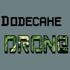 DodecaheDRONE