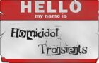 Homicidal Transients Character Sheets
