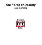 The Force of Destiny