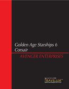 D20-P6 Golden Age Starships for Traveller20. 6-Corsair