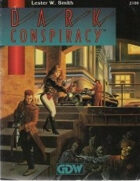 DC1  Dark Conspiracy, 1st edition rulebook