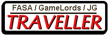 Traveller (FASA/GameLords/JG)