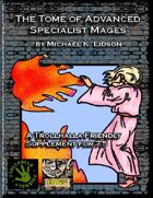The Tome of Advanced Specialist Mages