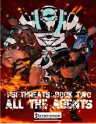 Psi-Threats Book Two: All the Agents