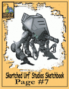 Skortched Urf' Studios Sketchbook Page #7: Tri-Pod Tank
