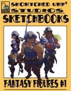 Skortched Urf' Studios Sketchbook: Fantasy Figures #1