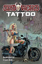 Deadworld: Tattoo (Graphic Novel)