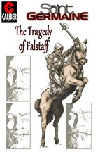 Saint Germaine: Tragedy of Falstaff