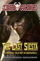 Deadworld: The Last Siesta (Graphic Novel)