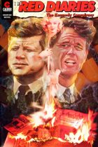 Red Diaries: The Kennedy Conspiracy