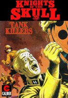 Knights of the Skull: Tank Killers