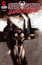 Deadworld - Slaughterhouse #2