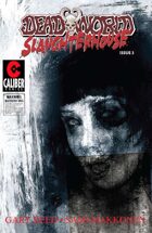 Deadworld - Slaughterhouse #3