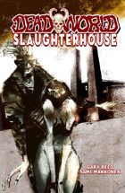 Deadworld - Slaughterhouse (Graphic Novel)