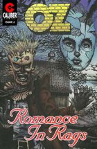 Oz: Romance in Rags #2